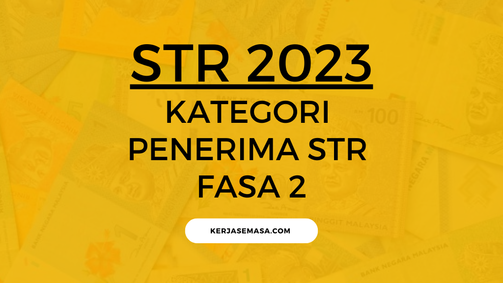 Kategori Penerima STR FASA 2