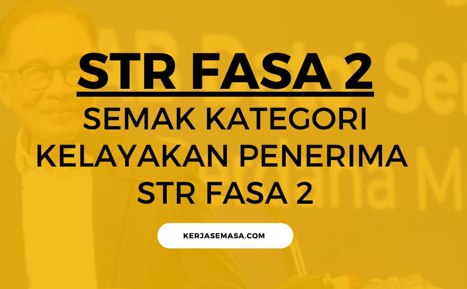 SEMAK KATEGORI KELAYAKAN PENERIMA STR FASA 2