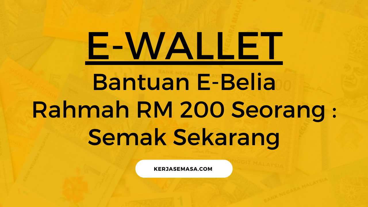 E-Belia Rahmah RM 200 Seorang : Semak Sekarang